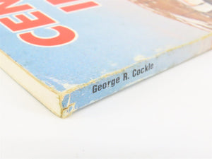 Centennials in Actions by George R. Cockle Â©1980 SC Book