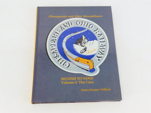 C&O Streamliners - Second to None Vol. 1: The Cars by Millard Â©1994 HC Book