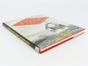 Super Power Steam Locomotives by Richard J. Cook Â©1984 HC Book