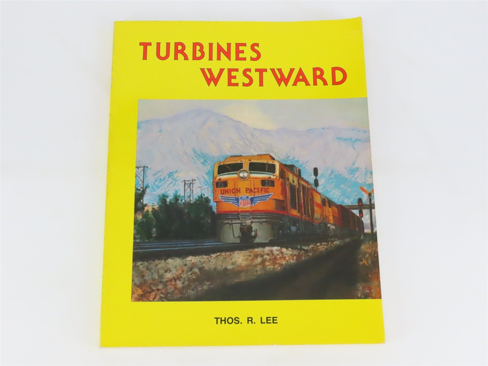 Turbines Westward by Thos. R. Lee Â©1990 SC Book