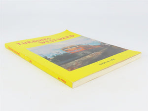 Turbines Westward by Thos. R. Lee Â©1990 SC Book