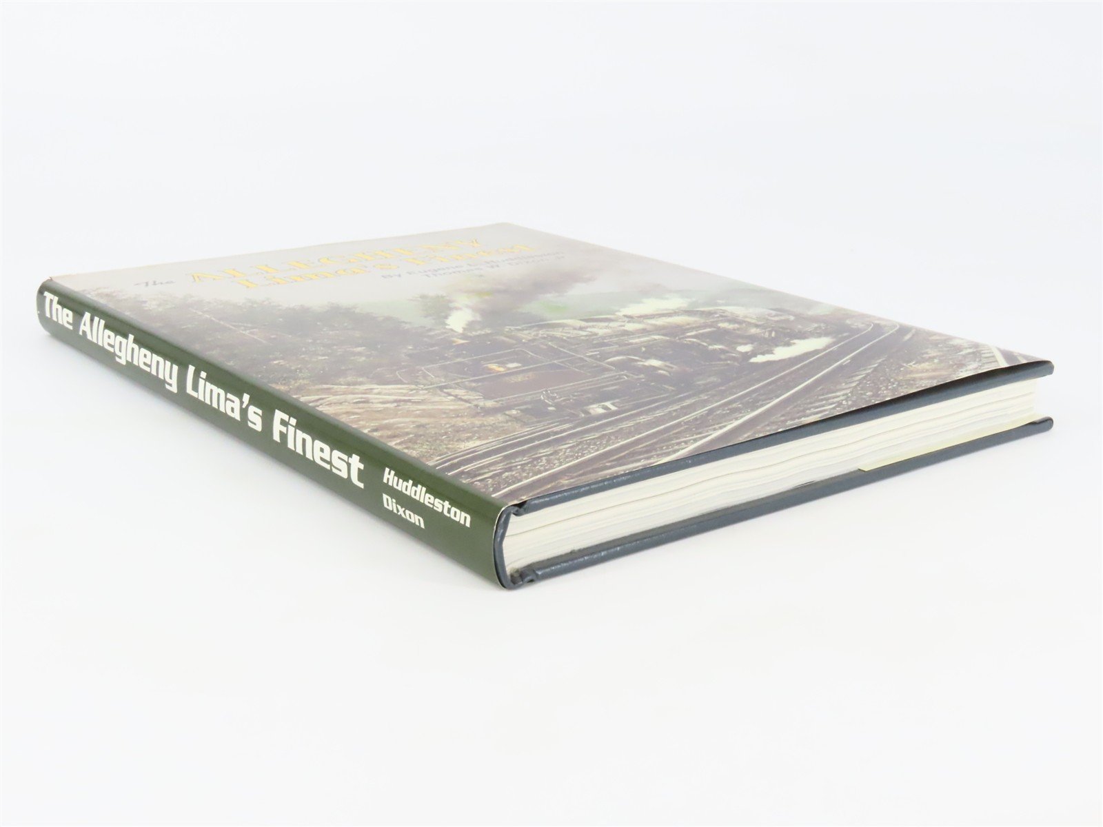 The Allegheny - Lima's Finest by Huddleston & Dixon Â©1996 HC Book