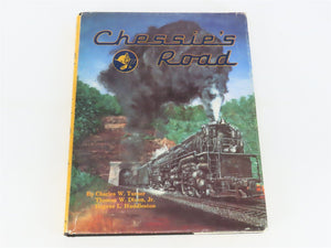 Chessie's Road by Charles W. Turner Â©1986 2nd Edition HC Book