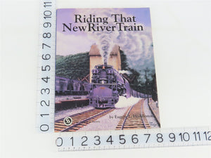 Riding That New River Train by Eugene L. Huddleston Â©1989 SC Book