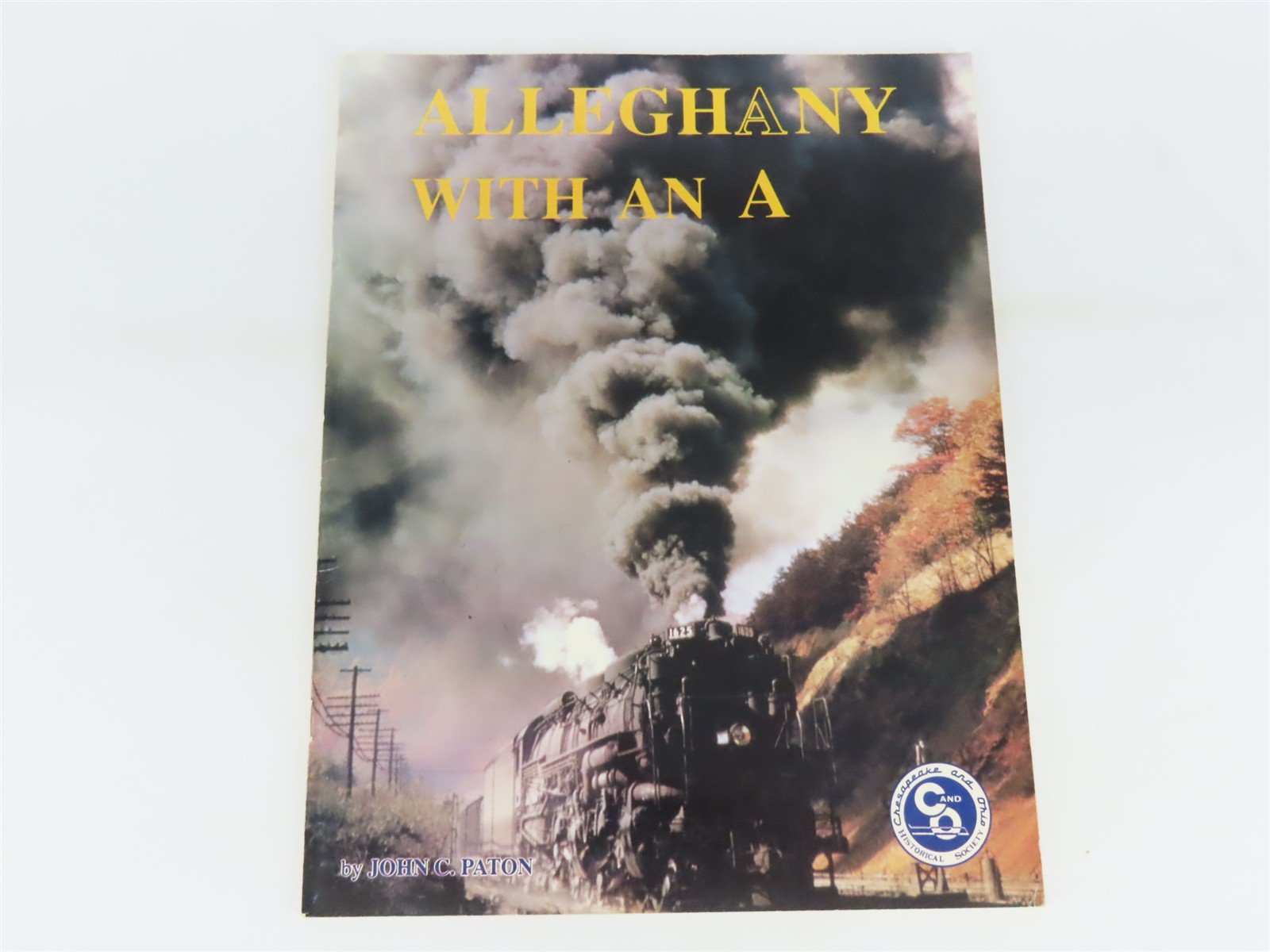 Alleghany With an A by John C. Paton Â©1989 SC Booklet