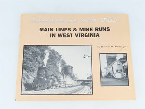 C&O Main Lines & Mine Runs in West Virginia by Dixon Â©1988 SC Booklet