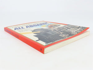 All Aboard! by Ron Hollander Â©1981 SC Book
