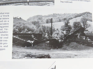 Chesapeake & Ohio in the Coal Fields by Thomas W. Dixon, Jr. Â©1995 HC Book