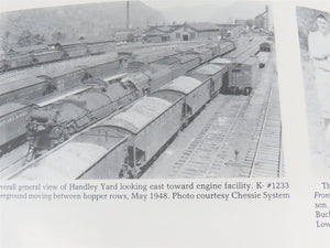 The Chesapeake & Ohio Railway in West Virginia by Sparkmon Â©1988 SC Booklet