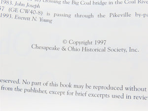 Chesapeake & Ohio, Coal, & Color by Huddleston, Joseph, & Young Â©1997 HC Book