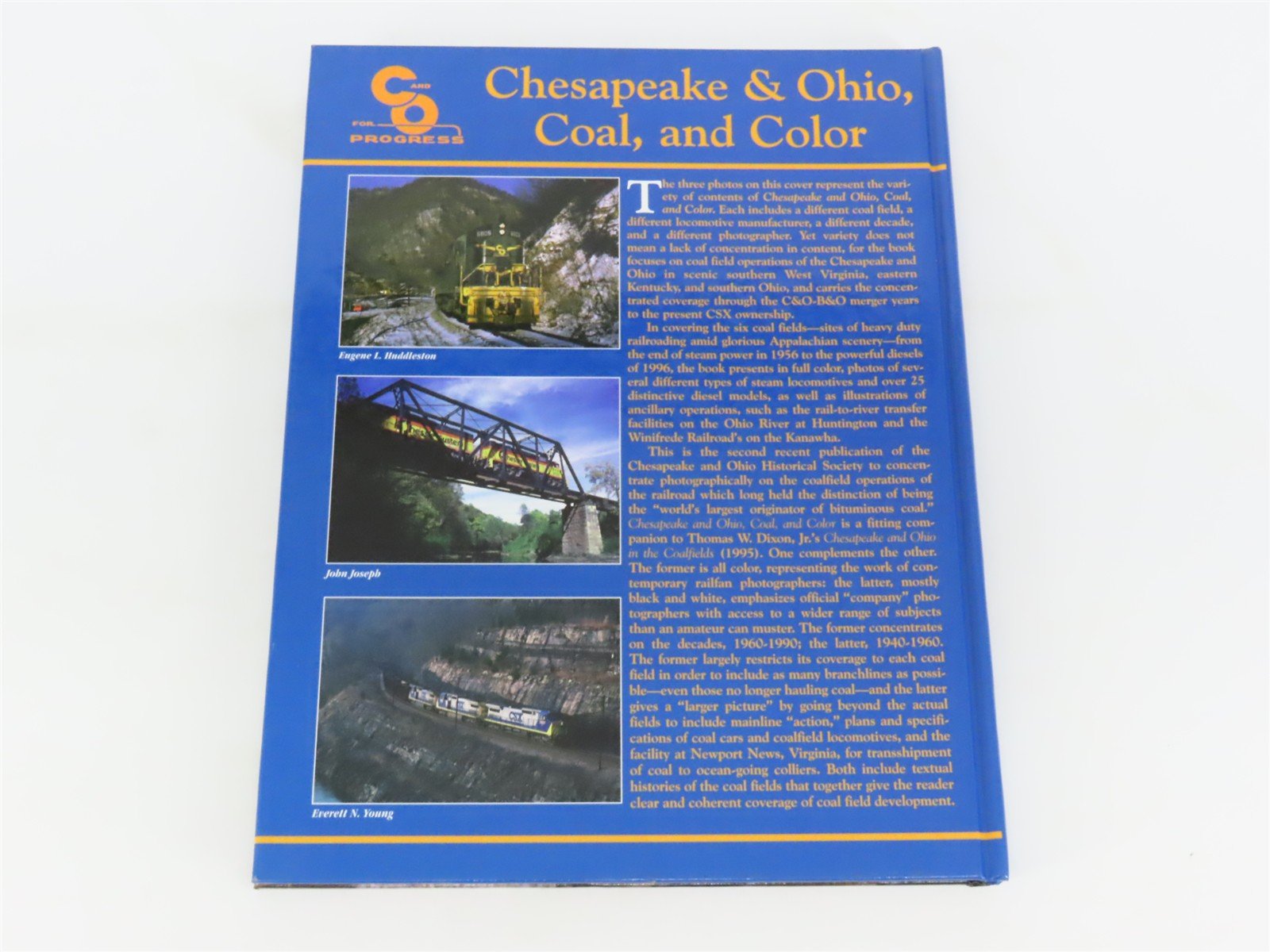 Chesapeake & Ohio, Coal, & Color by Huddleston, Joseph, & Young Â©1997 HC Book