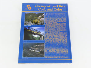 Chesapeake & Ohio, Coal, & Color by Huddleston, Joseph, & Young Â©1997 HC Book