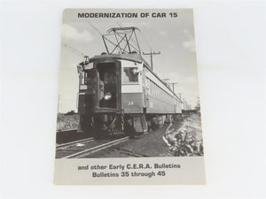 Modernization of Car 13 & Other Early CERA Bulletins 35-45 Â©1984 SC Booklet
