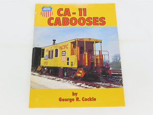 Union Pacific CA-11 Cabooses by George R. Cockle Â©1979 SC Booklet