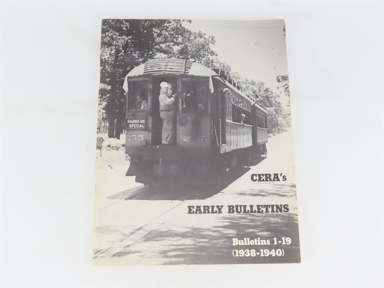 CERA's Early Bulletins 1-19 (1938-1940) Â©1976 SC Booklet