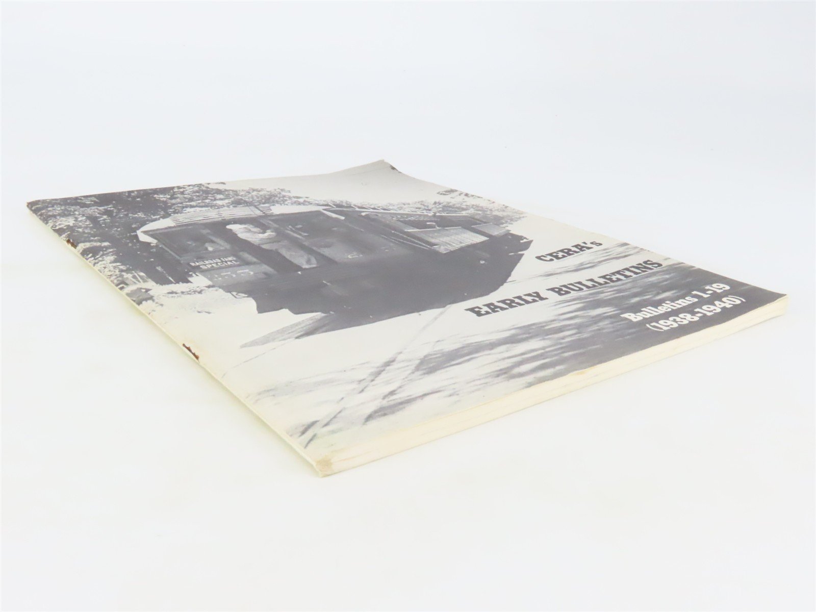 CERA's Early Bulletins 1-19 (1938-1940) Â©1976 SC Booklet