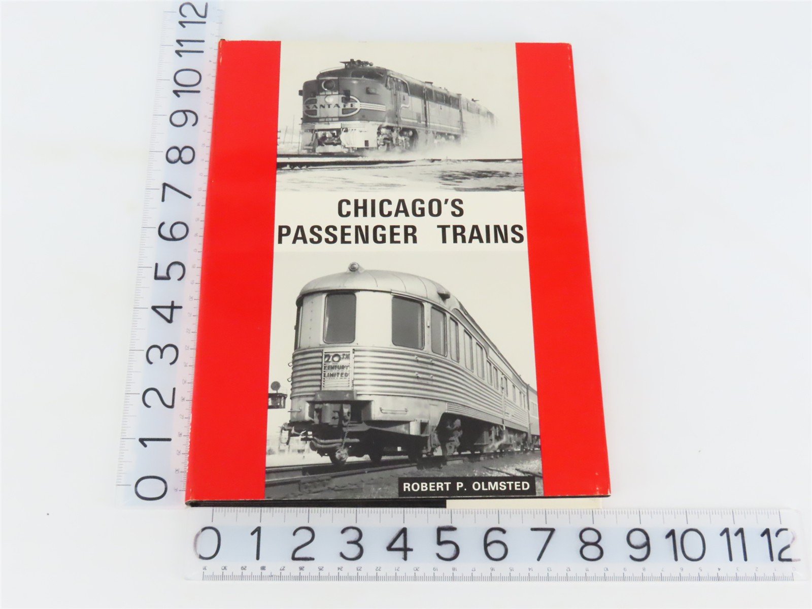 Chicago's Passenger Trains by Robert P. Olmsted Â©1984 3rd Edition HC Book