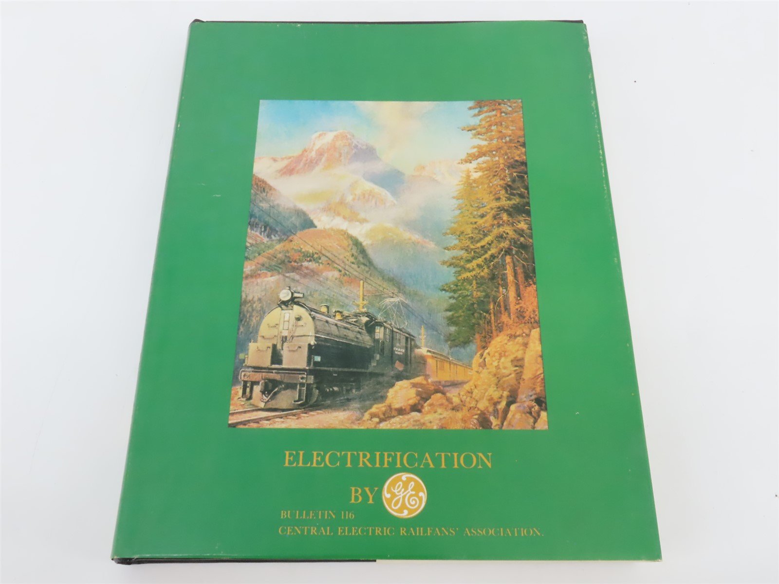 Electrification by GE - CERA Bulletin 116 Â©1976 HC Book
