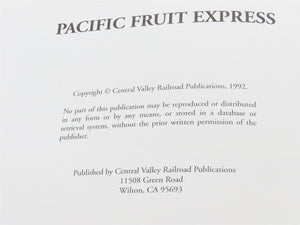 PFE Pacific Fruit Express by Thompson, Church, & Jones Â©1992 HC Book