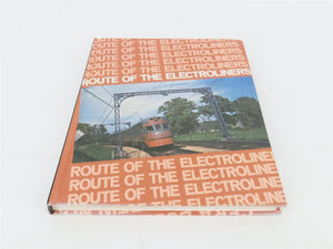 Route of the Electroliners - CERA Bulletin 107 Â©1975 HC Book