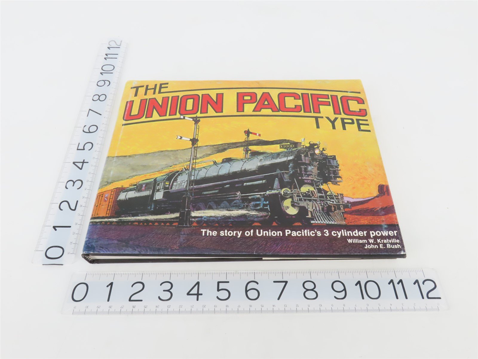 The Union Pacific Type Vol. 1 by Kratville & Bush Â©1990 HC Book