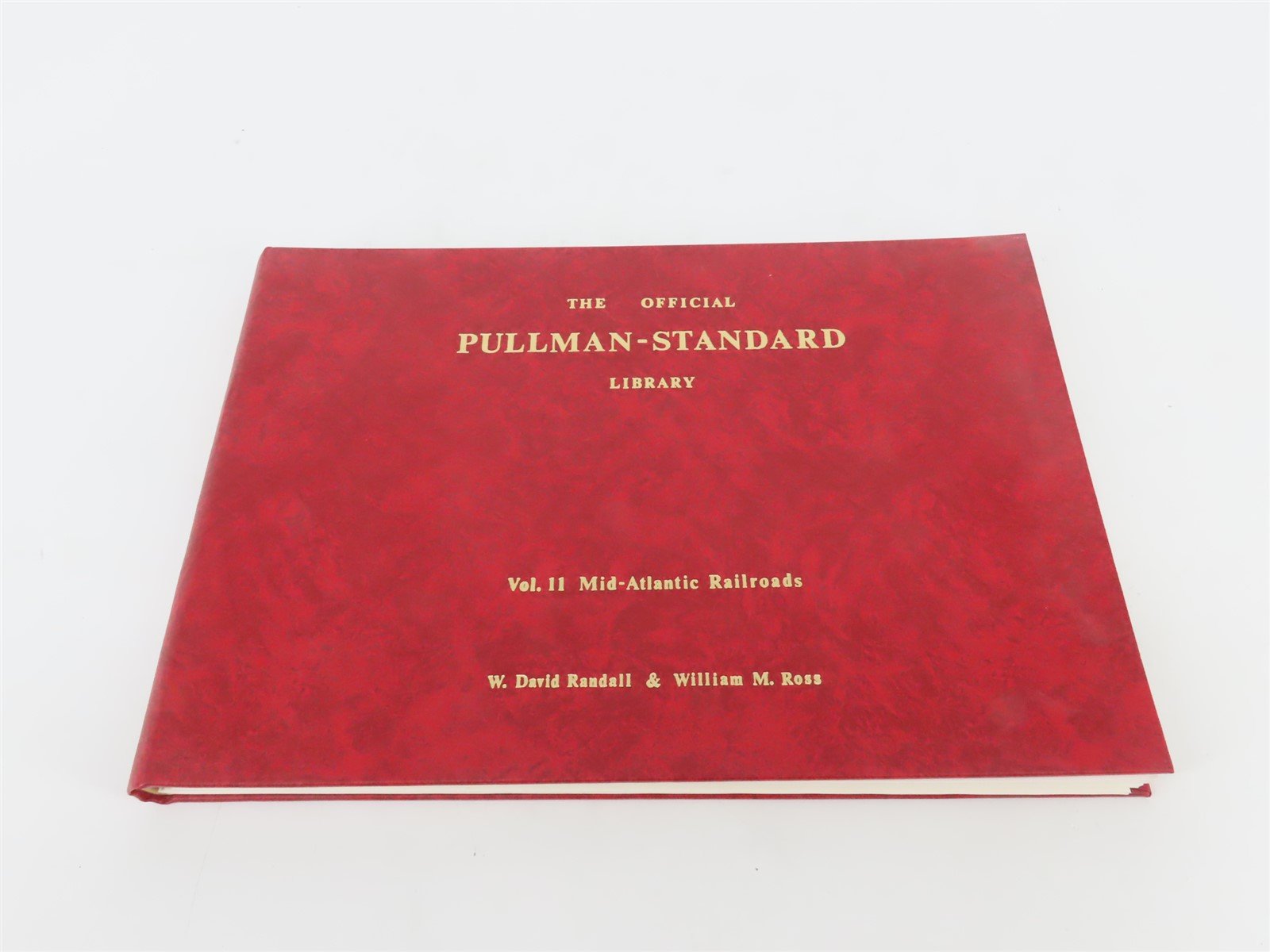 The Official Pullman-Standard Library Vol. 11: Mid-Atlantic Railroads Â©1992