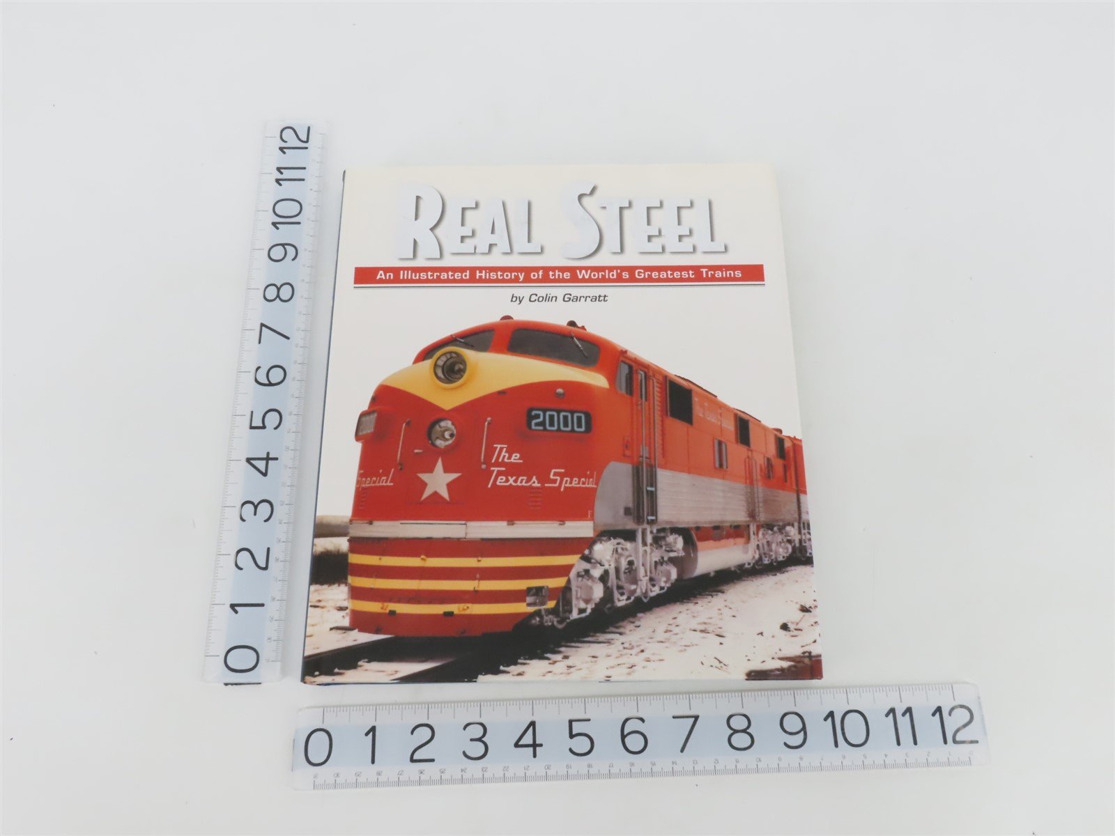 Real Steel: An Illustrated History of the World's Greatest Trains Â©1999 HC Book