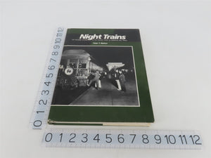 Night Trains - The Pullman System by Peter T. Maiken Â©1989 HC Book