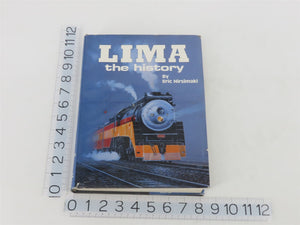 Lima: The History by Eric Hirsimaki Â©1986 HC Book
