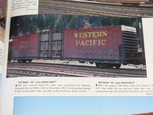 Morning Sun: Western Pacific Color Guide to Freight & Passenger Equipment ©2001