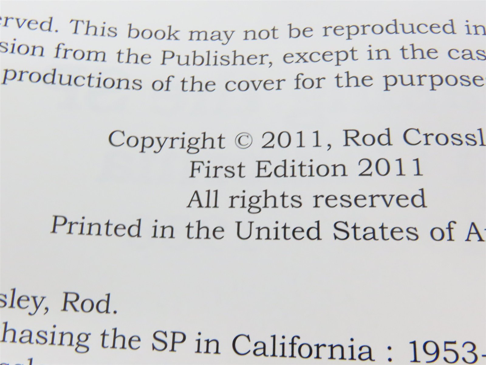 Chasing the SP in California 1953-1956 by Rod Crossley ©2011 HC Book