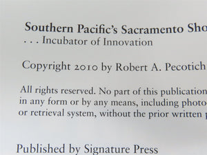 Southern Pacific's Sacramento Shops... Incubator of Innovation ©2010 HC Book