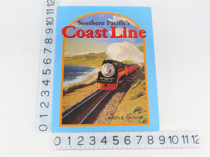 Southern Pacific's Coast Line by John R. Signor ©1994 HC Book