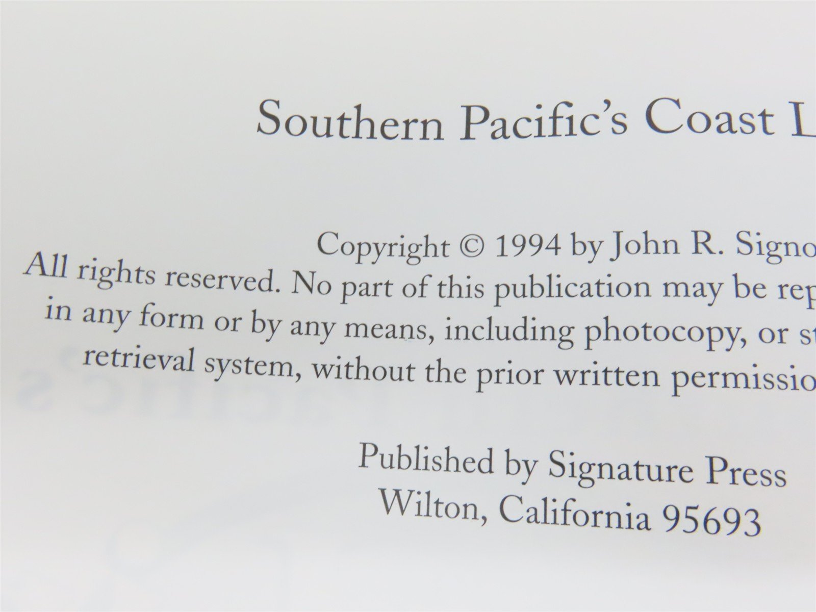 Southern Pacific's Coast Line by John R. Signor ©1994 HC Book