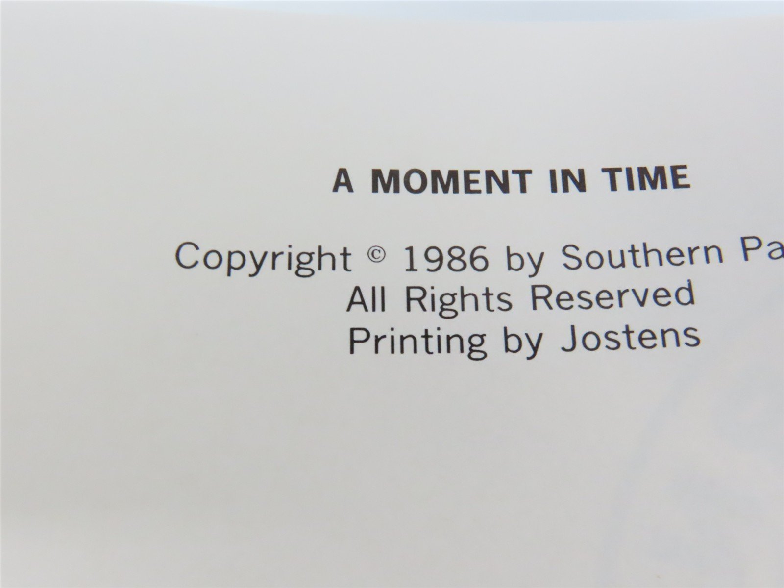 A Moment in Time: Southern Pacific Lines / Cotton Belt Route Yearbook ©1986