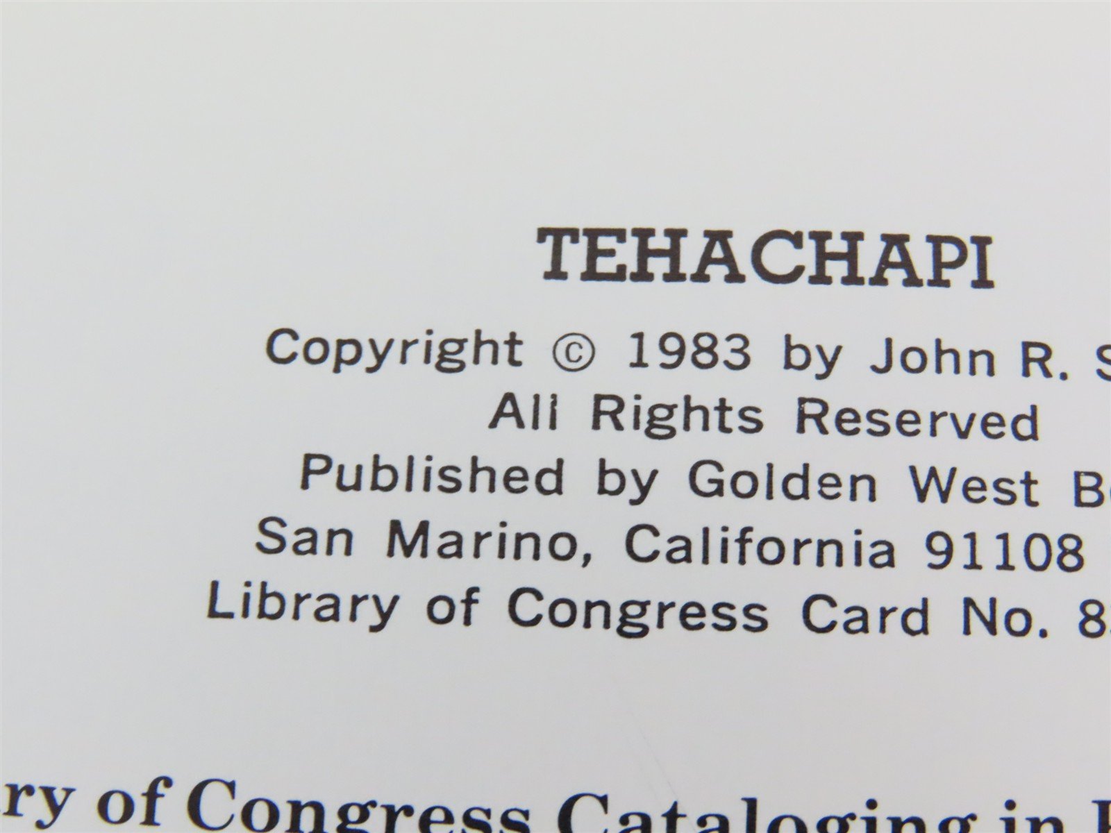 Southern Pacific-Santa Fe Tehachapi by John R. Signor ©1986 HC Book