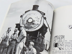 San Diego and Arizona: The Impossible Railroad by Robert M. Hanft ©1984 HC Book