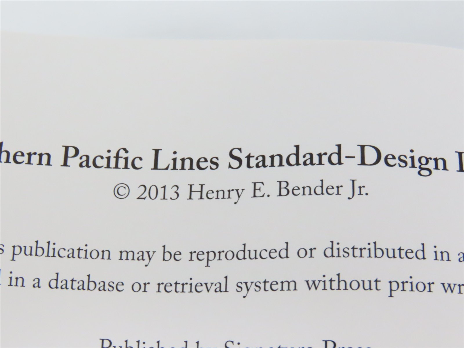 Southern Pacific Lines Standard-Design Depots by Henry E Bender Jr ©2013 HC Book