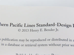 Southern Pacific Lines Standard-Design Depots by Henry E Bender Jr ©2013 HC Book