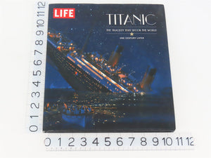 LIFE Titanic: The Tragedy that Shook the World - One Century Later ©2012 HC Book