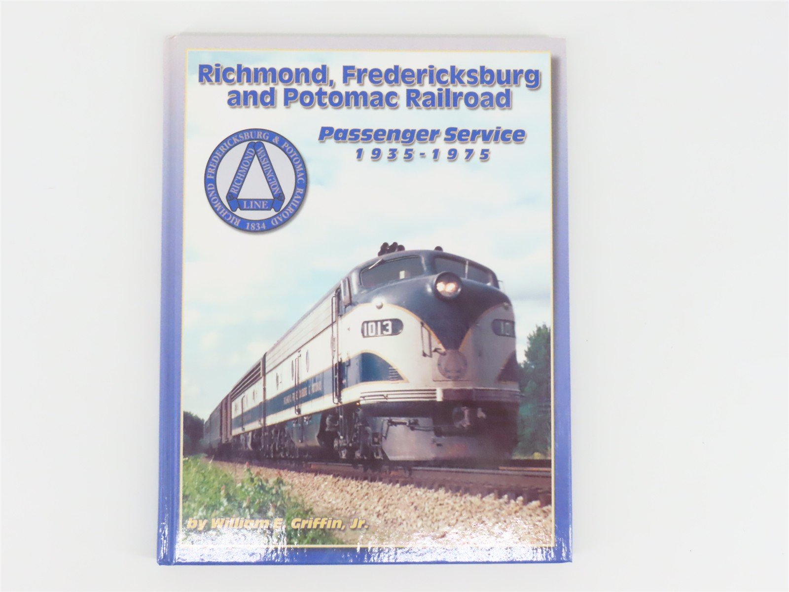 Richmond Fredericksburg & Potomac Passenger by William E. Griffin Jr ©2000