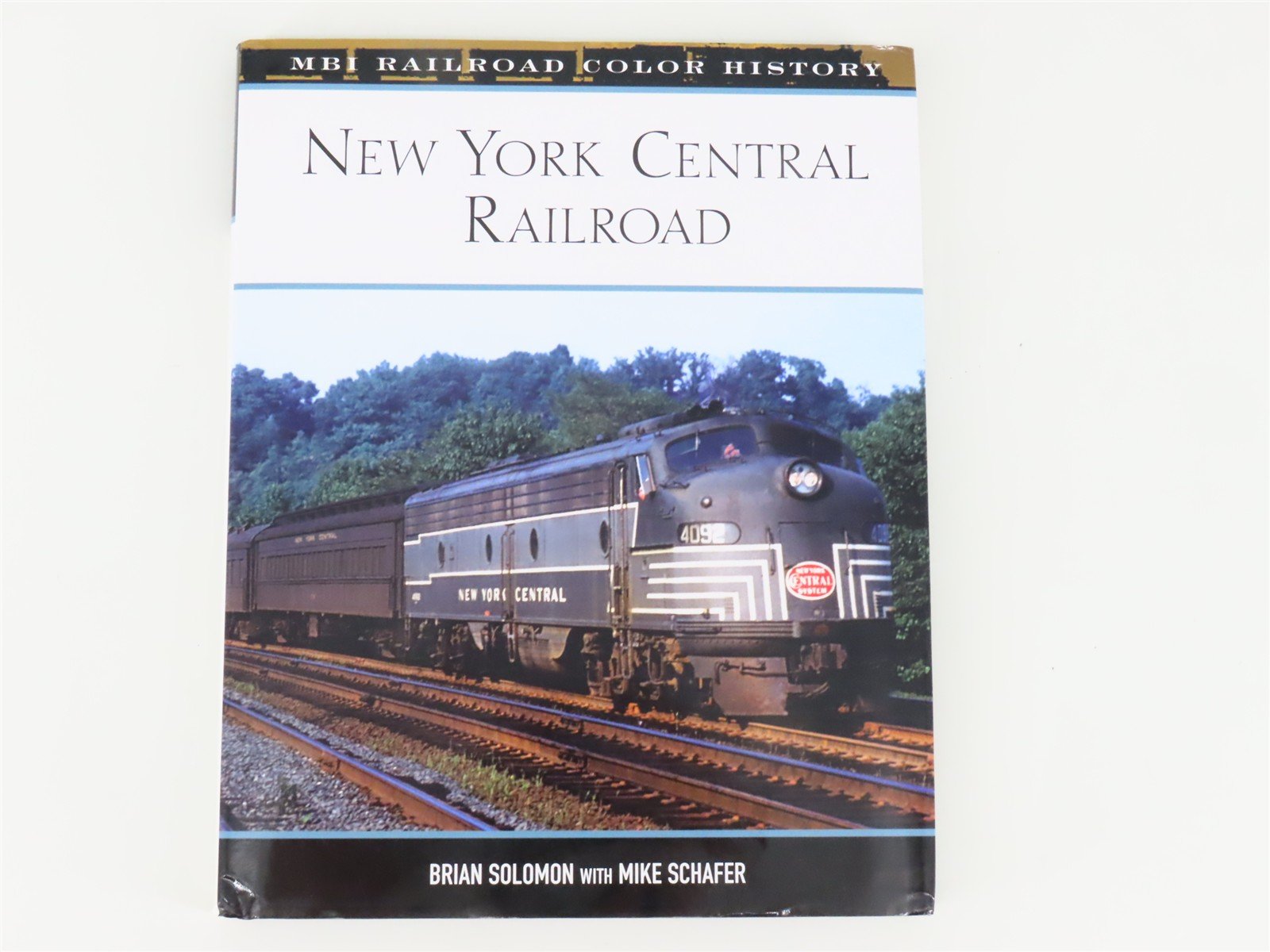 New York Central Railroad by Brain Solomon & Mike Schafer ©2007