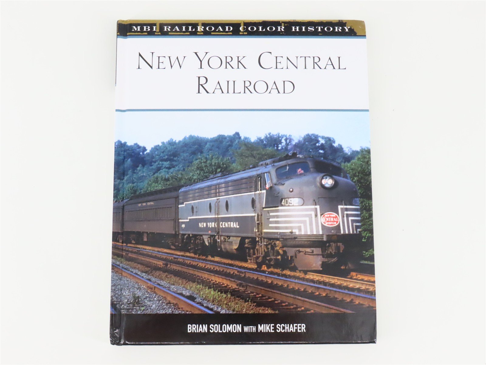 New York Central Railroad by Brain Solomon & Mike Schafer ©2007
