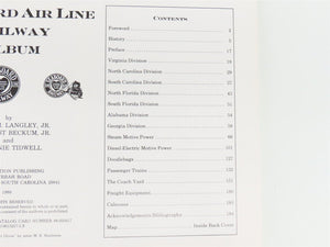 Seaboard Air Line Railway Album by C. Ronnie Tidwell, Albert M. Langley Jr ©1988