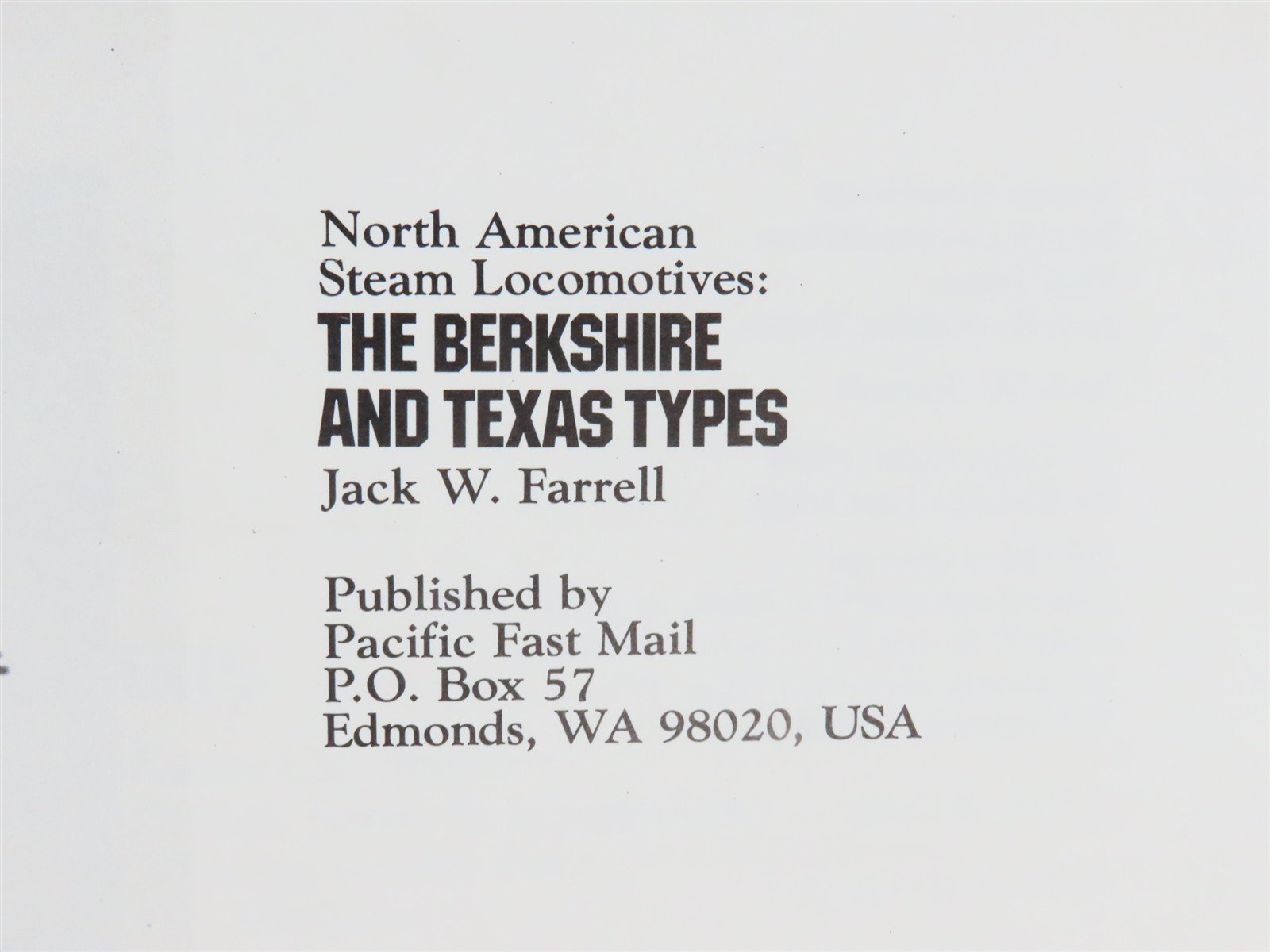 The Berkshire and Texas Types by Jack W. Farrell ©1988