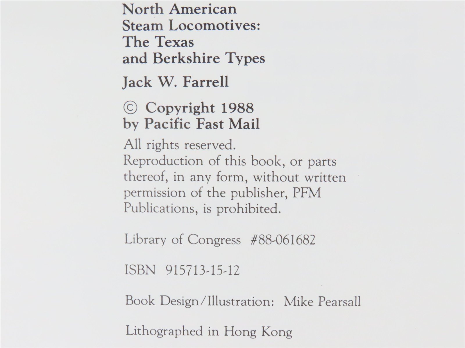 The Berkshire and Texas Types by Jack W. Farrell ©1988