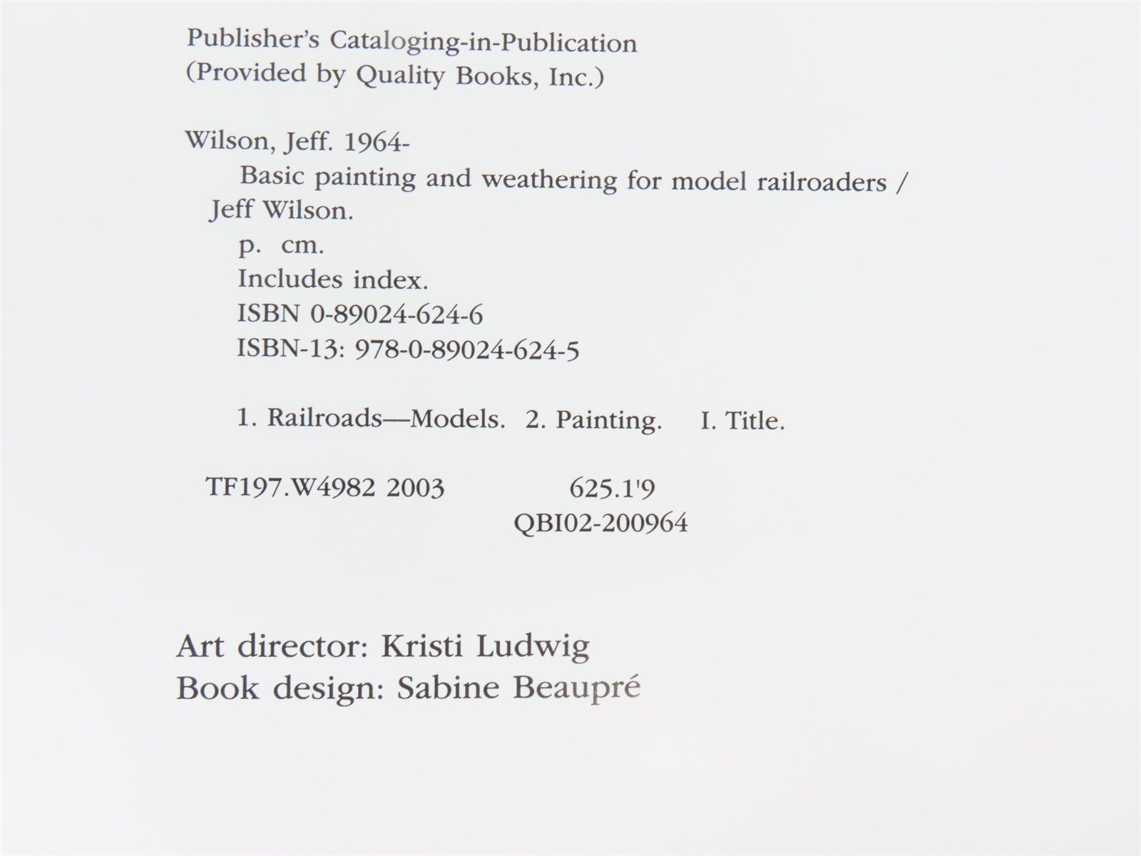 Model Railroader Basic Painting & Weathering by Jeff Wilson ©2003