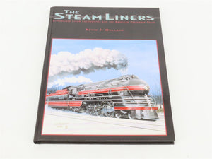 The SteamLiners by Kevin J. Holland ©2002 HC Book