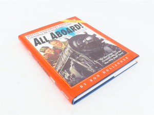 All Aboard! by Ron Hollander ©2000 Revised Edition HC Book