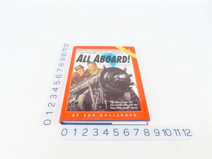 All Aboard! by Ron Hollander ©2000 Revised Edition HC Book